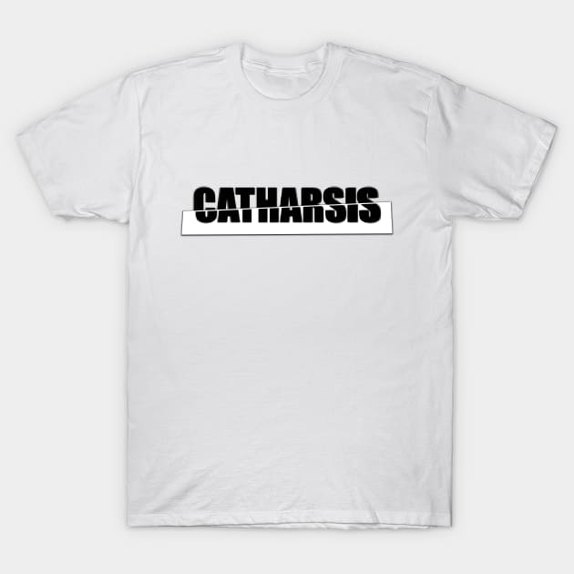 Catharsis T-Shirt by stefy